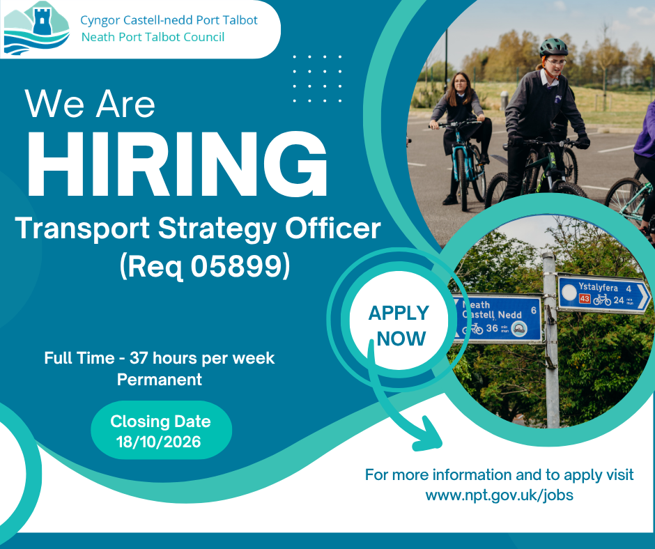 Promotional graphic from Neath Port Talbot Council advertising a Transport Strategy Officer vacancy. The role is full-time, permanent and 37 hours per week, with applications closing on 18 October 2026. The graphic includes cycling imagery, council branding and an "Apply Now" message directing people to the council jobs website. 