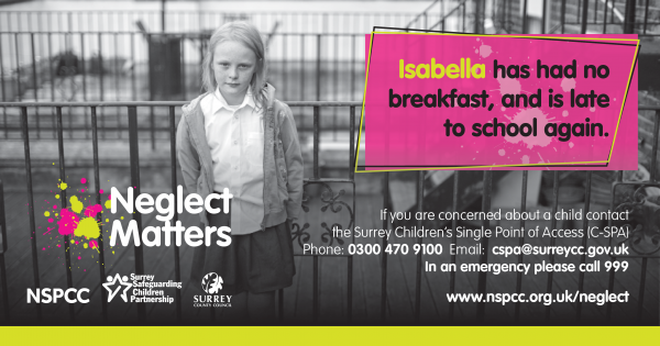 Neglect Matter poster from Surrey CC and NSPCC