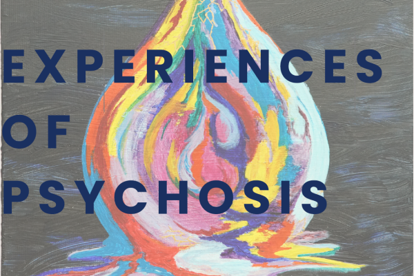 The words 'Experiences of Psychosis' with a painting of a multicoloured droplet in the background.
