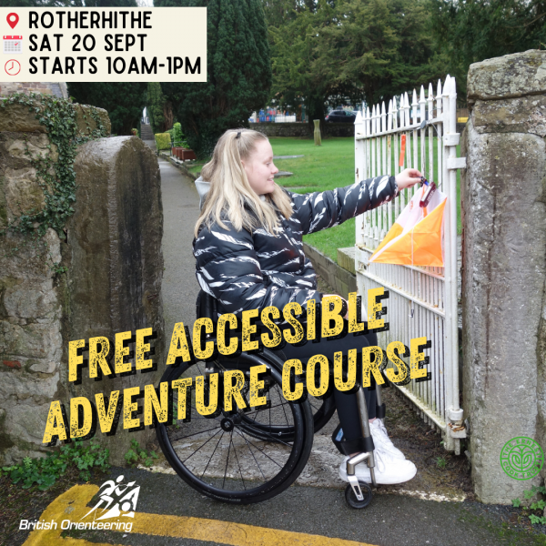 A photo of a young woman using a wheelchair, attaching something to a gate. Text says "Free accessible adventure course. Rotherhithe. Sat 20th Sept. Starts 10am-1pm."
