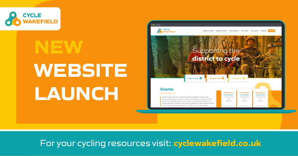 The words Cycle Wakefield new website launch and a graphic of an open laptop showing an image of the website home page.