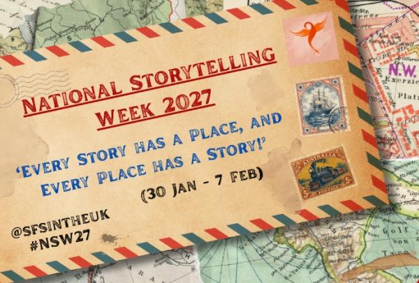 An envelope placed on a map reads 'National Storytelling Week 2027 'every story has a place, and every place has a story!' (30 Jan - 7 Feb)