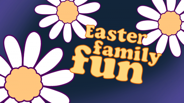 blue background and daisies with words Easter Family Fun