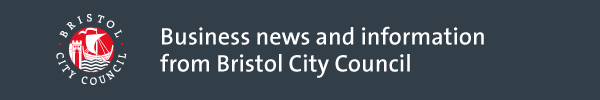 Business news and information from Bristol City Council